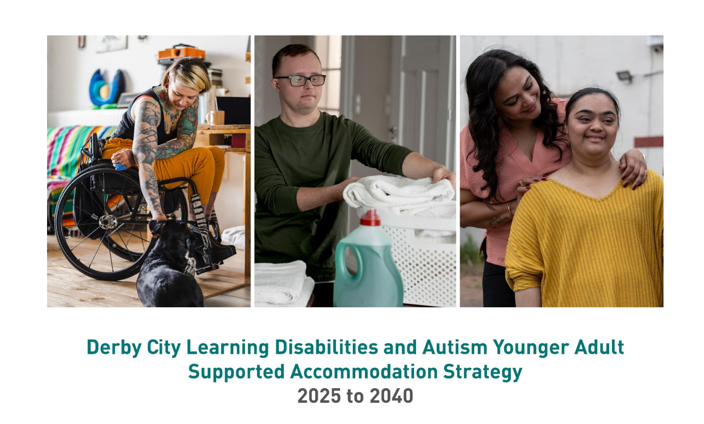 Derby City Learning Disabilities and Autism Younger Adult Supported ...