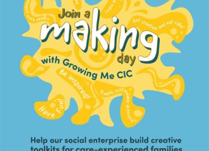 Join a Making Day with Growing Me CIC