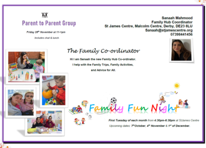 Family Fun Nights and Parent to Parent Group from the St James Centre