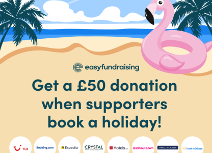 easyfundraising: Get a £50 donation when your supporters book a holiday