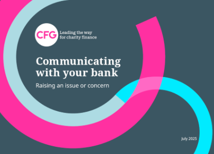 Charity Finance Group publishes new guide to help charities communicate better with banks
